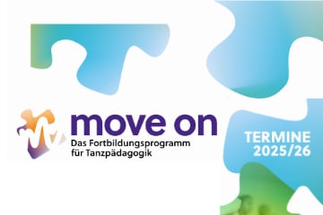 Move on Das Fortbildungsprogramm für Tanzpädagogik